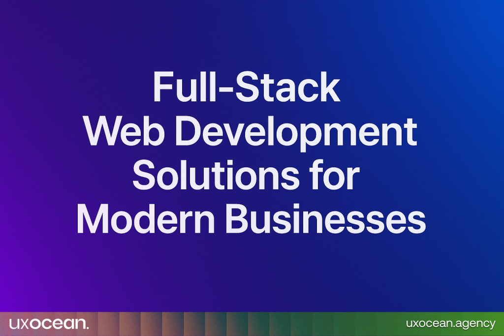 Full-Stack Web Development Solutions for Modern Businesses, with a futuristic gradient background transitioning from purple to blue and clean, white sans-serif font displaying the title.